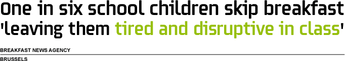 One in six school children skip breakfast 'leaving them tired and disruptive in class'